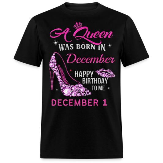 1ST DECEMBER QUEEN UNISEX SHIRT