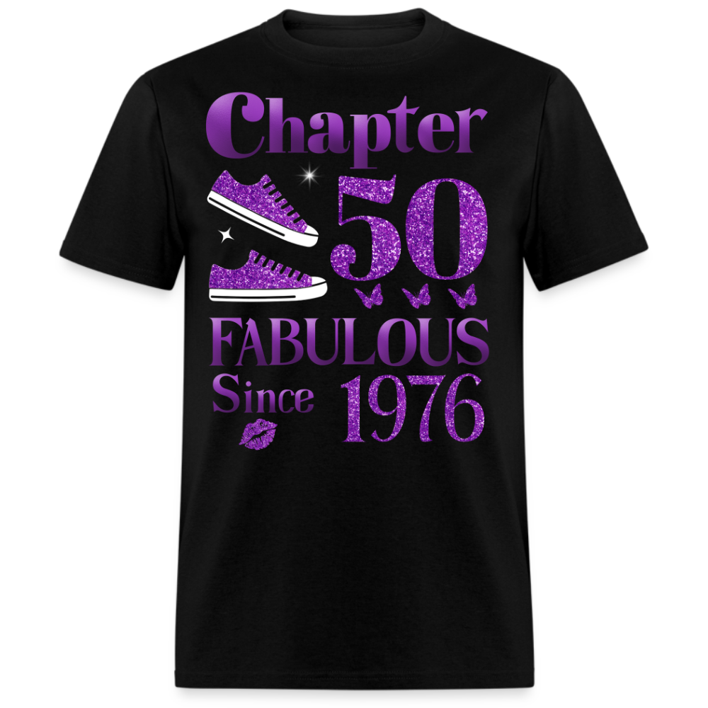 CHAPTER 50 FABULOUS SINCE 1976 UNISEX SHIRT