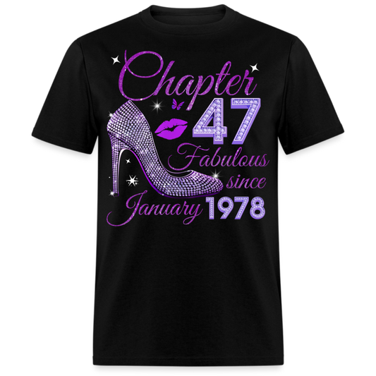 CHAPTER 47 FABULOUS SINCE JANUARY 1978 UNISEX SHIRT