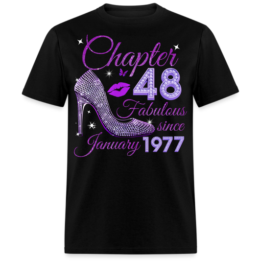 CHAPTER 48 FABULOUS SINCE JANUARY 1977 UNISEX SHIRT