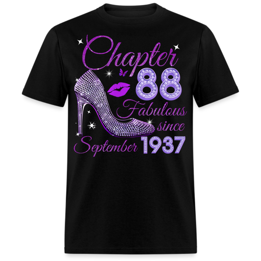 CHAPTER 88 FABULOUS SINCE SEPTEMBER 1937 UNISEX SHIRT