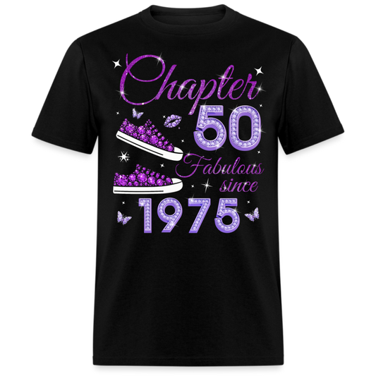 CHAPTER 50 FAB SINCE 1975 UNISEX SHIRT