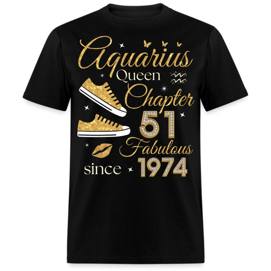 AQUARIUS QUEEN CHAPTER 51 FAB SINCE 1974 UNISEX SHIRT