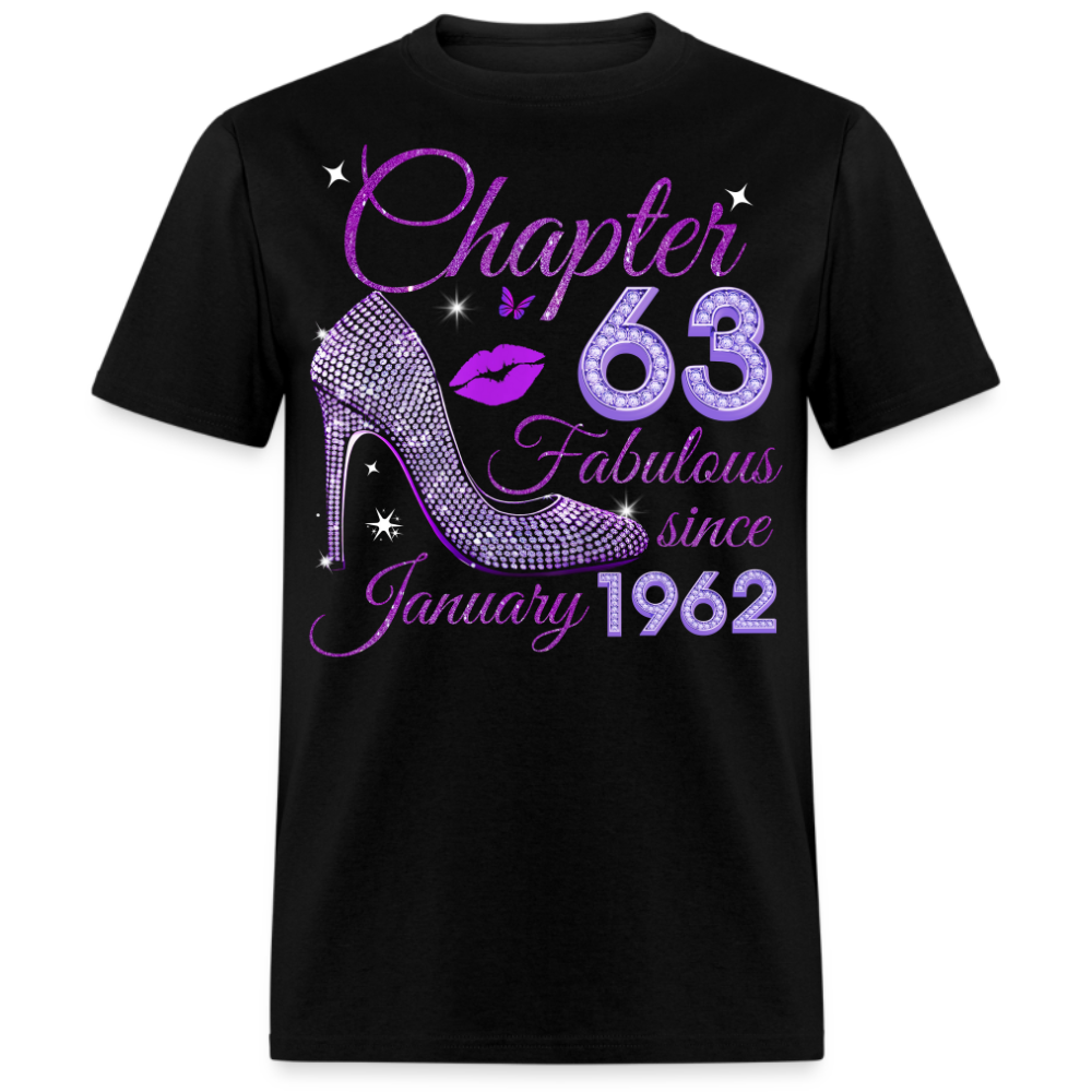 CHAPTER 63 FABULOUS SINCE JANUARY 1962 UNISEX SHIRT