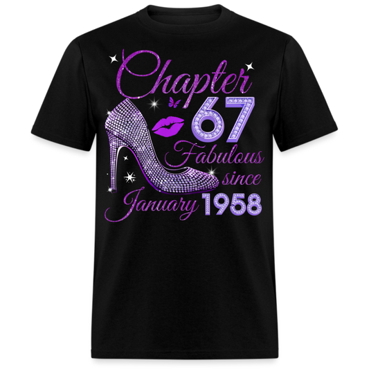 CHAPTER 67 FABULOUS SINCE JANUARY 1958 UNISEX SHIRT