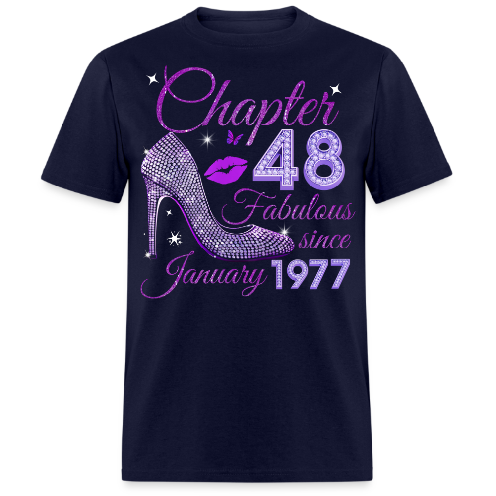 CHAPTER 48 FABULOUS SINCE JANUARY 1977 UNISEX SHIRT