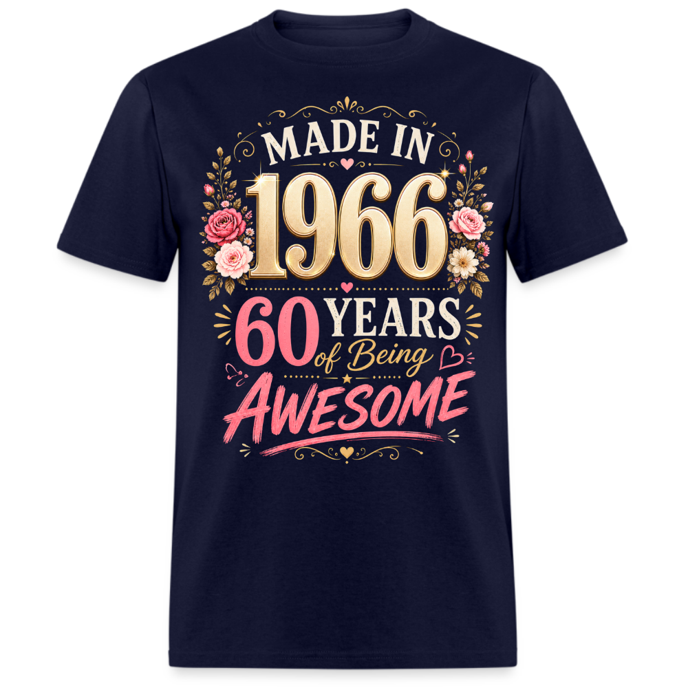 MADE IN 1966-60 YEAR UNISEX SHIRT