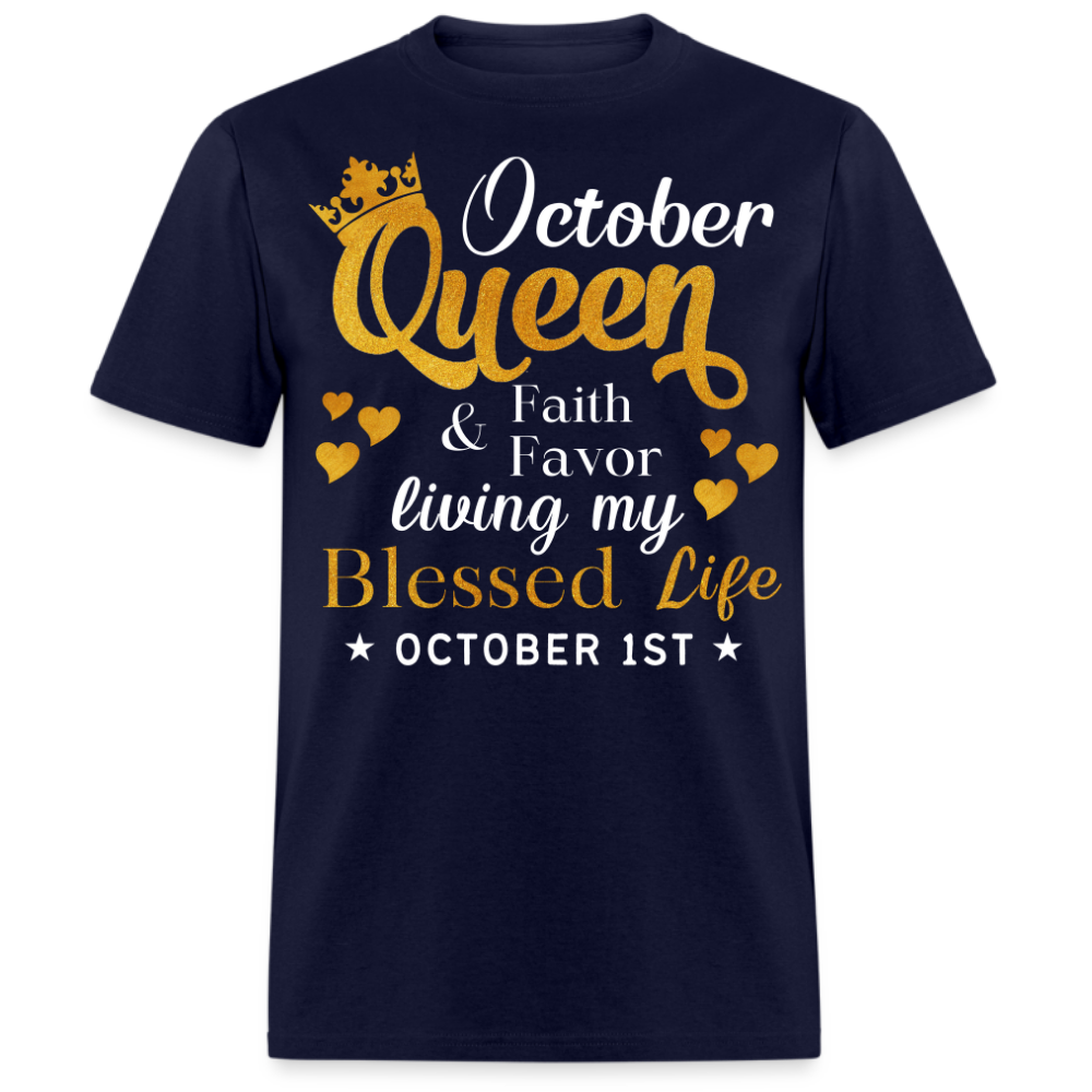 1ST OCTOBER QUEEN FAITH AND FAVOR UNISEX SHIRT