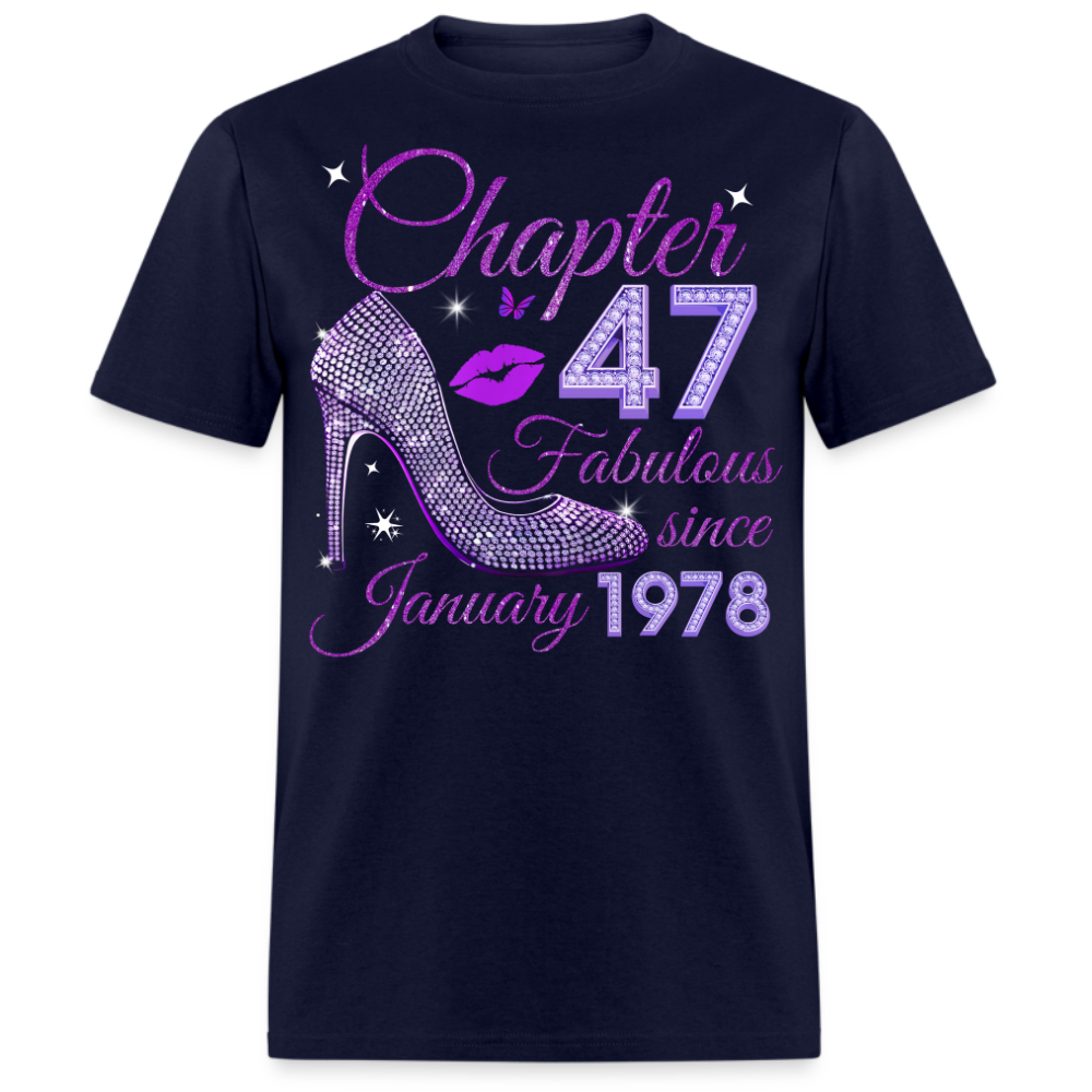 CHAPTER 47 FABULOUS SINCE JANUARY 1978 UNISEX SHIRT