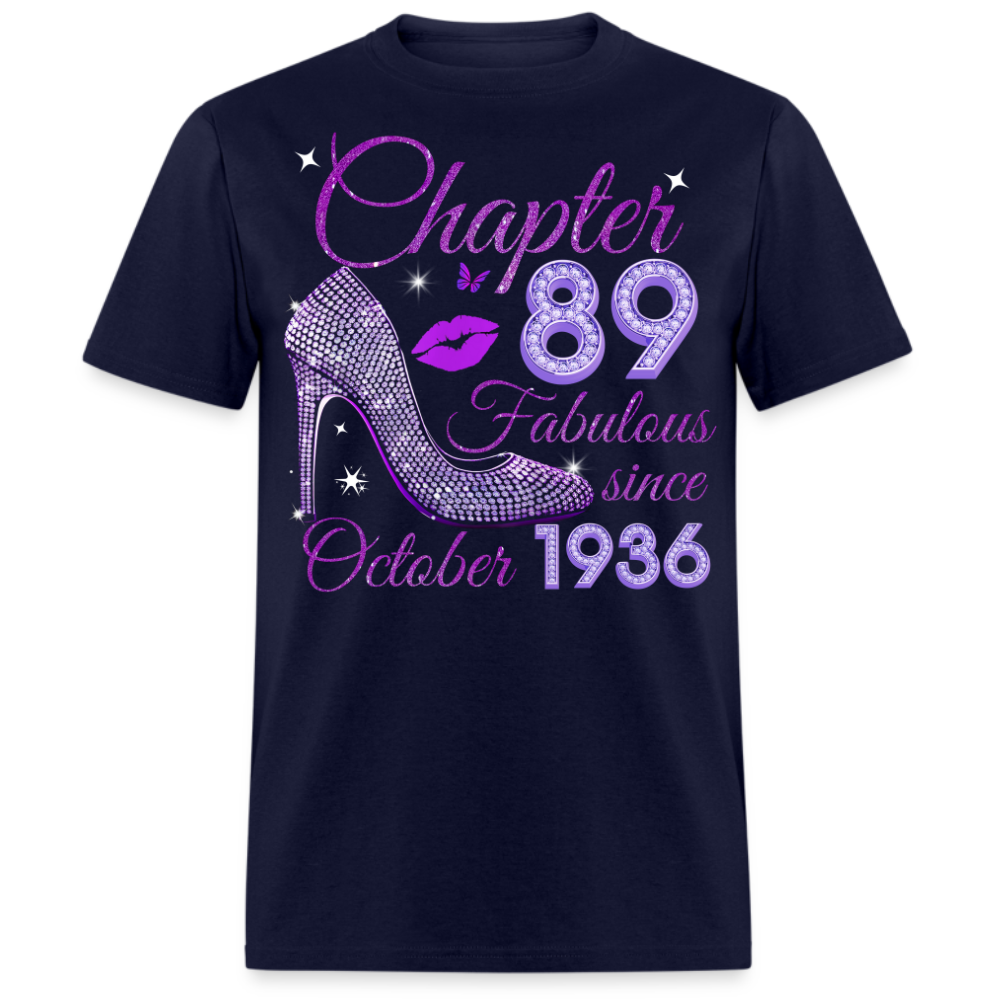 CHAPTER 89 FABULOUS SINCE OCTOBER 1936 UNISEX SHIRT