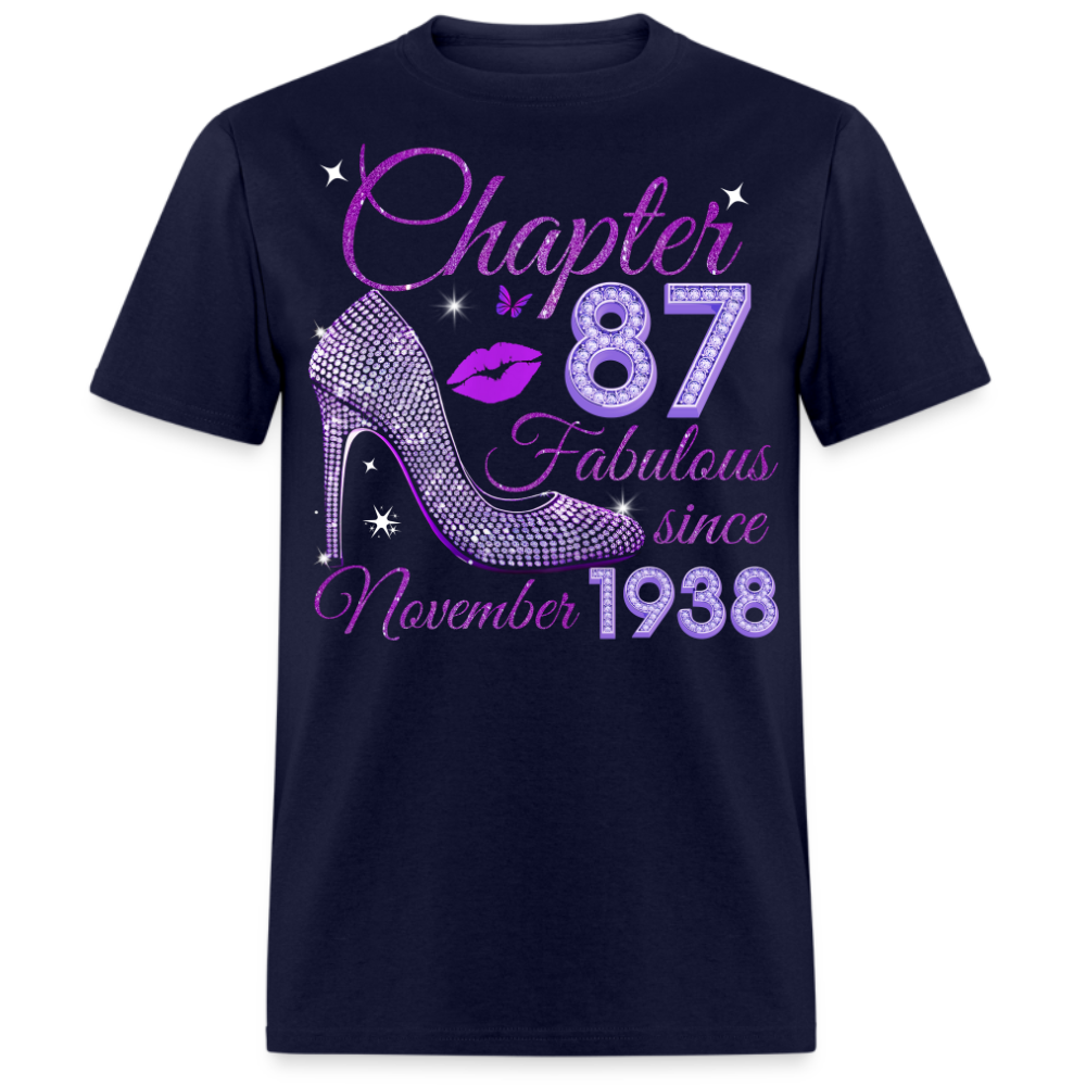 CHAPTER 87 FABULOUS SINCE NOVEMBER 1938 UNISEX SHIRT