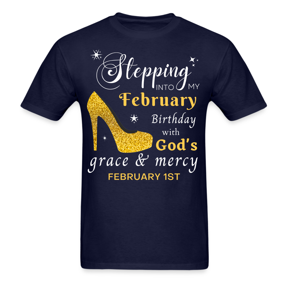 FEBRUARY 1ST GOD'S GRACE UNISEX SHIRT