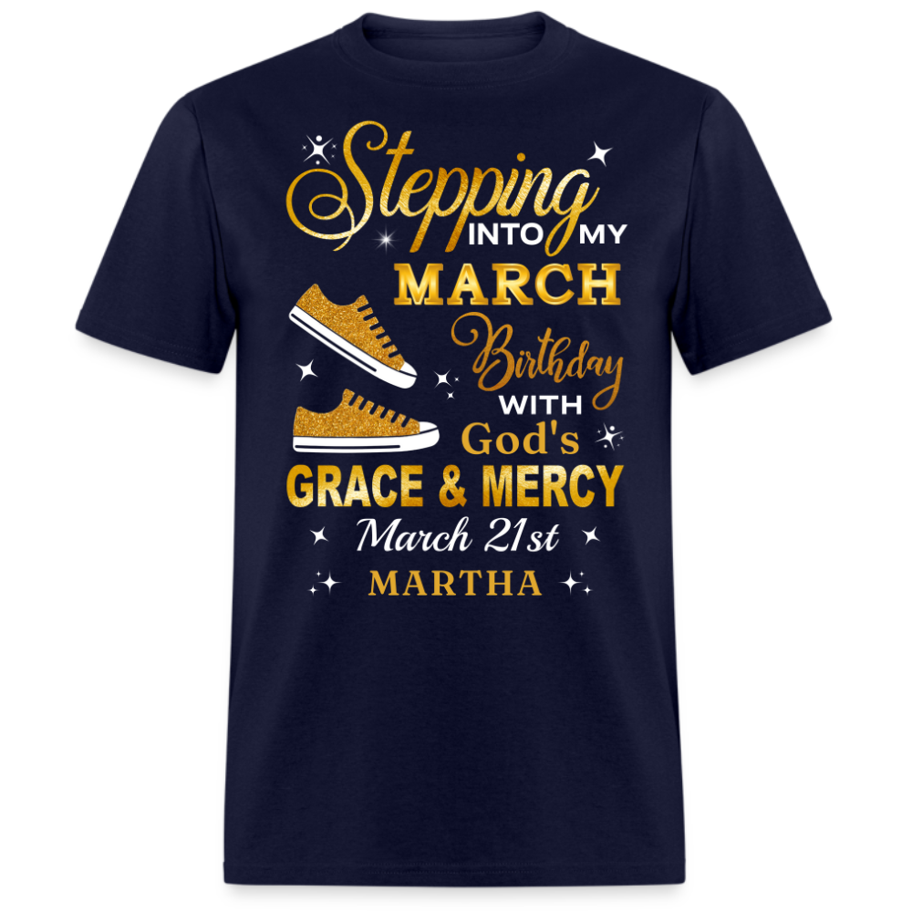 21ST MARCH GOD'S GRACE MARTHA UNISEX SHIRT