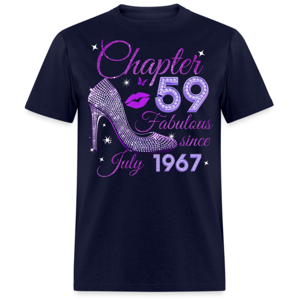 CHAPTER 59 FABULOUS SINCE JULY 1967 UNISEX SHIRT