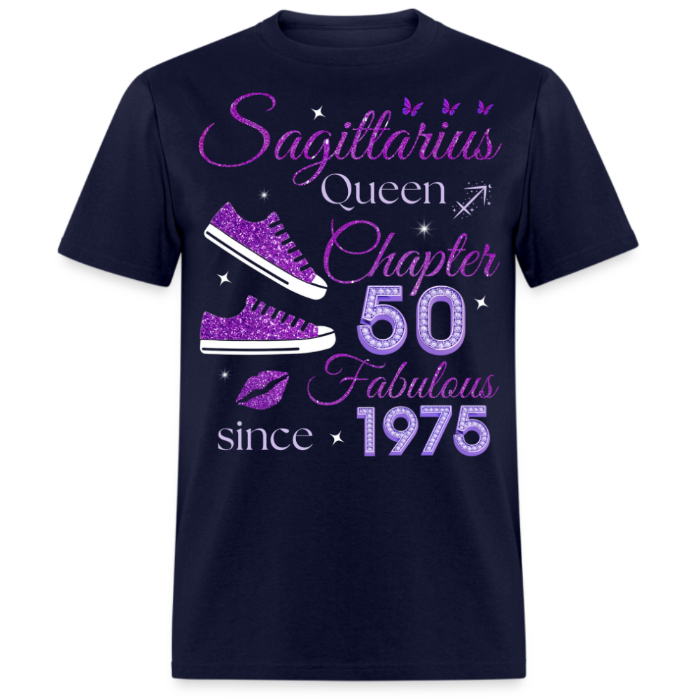 SAGITTARIUS QUEEN CHAPTER 50 FAB SINCE 1975 UNISEX SHIRT