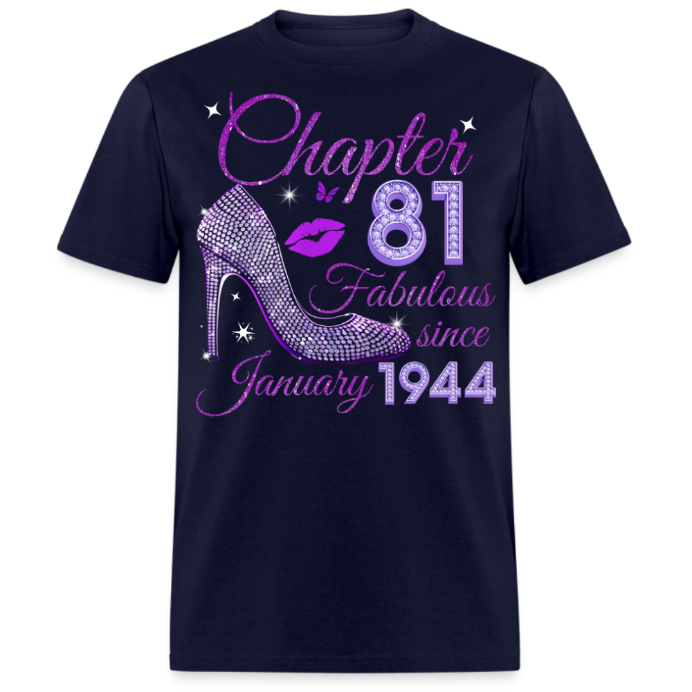 CHAPTER 81 FABULOUS SINCE JANUARY 1944 UNISEX SHIRT