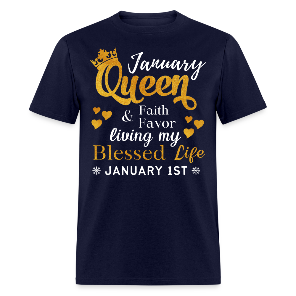 1ST JANUARY QUEEN FAITH AND FAVOR UNISEX SHIRT