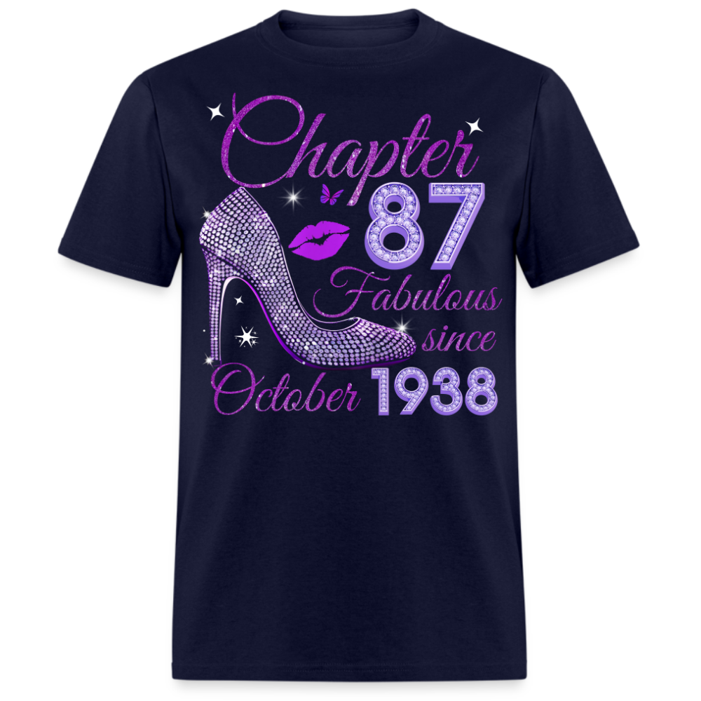 CHAPTER 87 FABULOUS SINCE OCTOBER 1938 UNISEX SHIRT