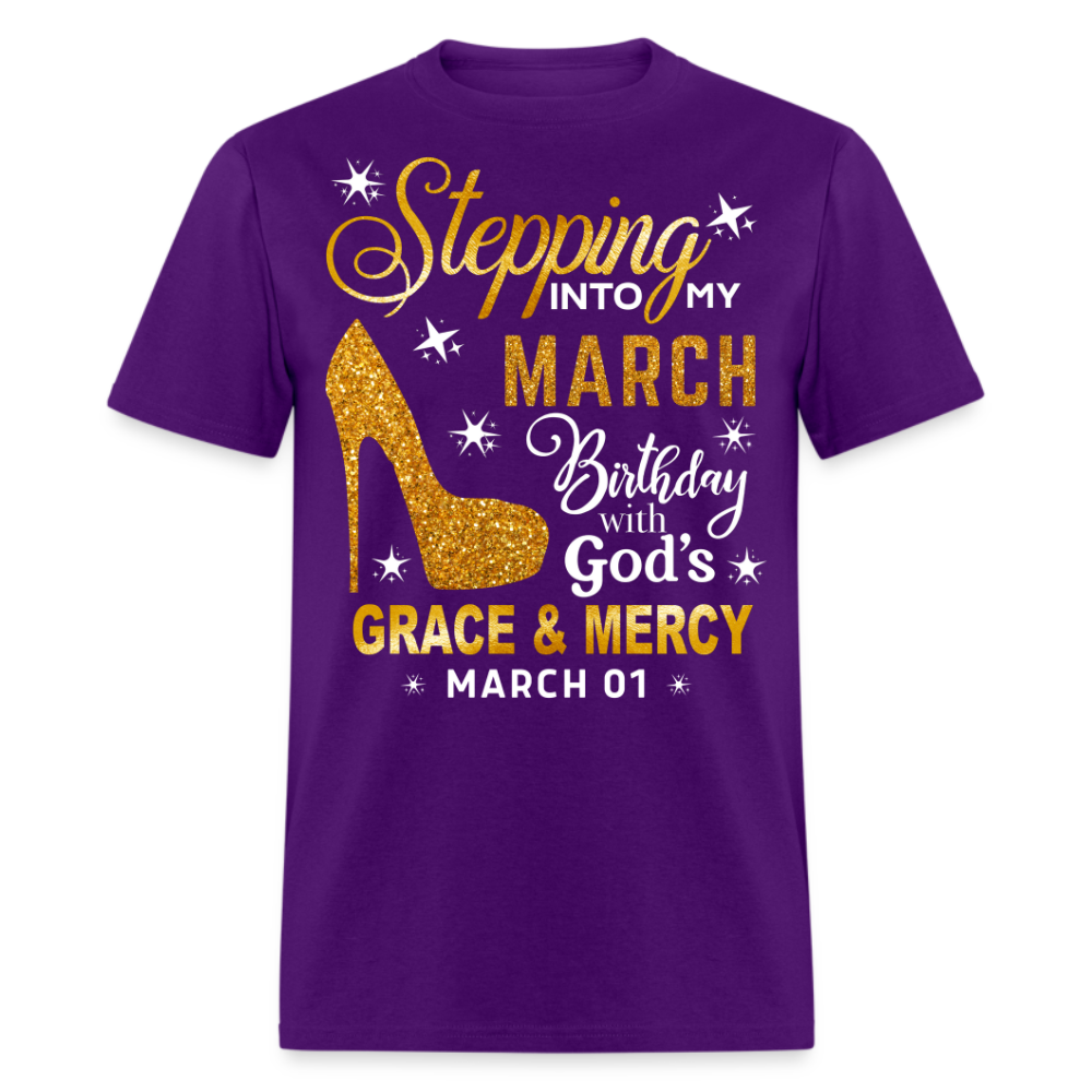 STEPPING INTO MY MARCH 01 BIRTHDAY UNISEX SHIRT
