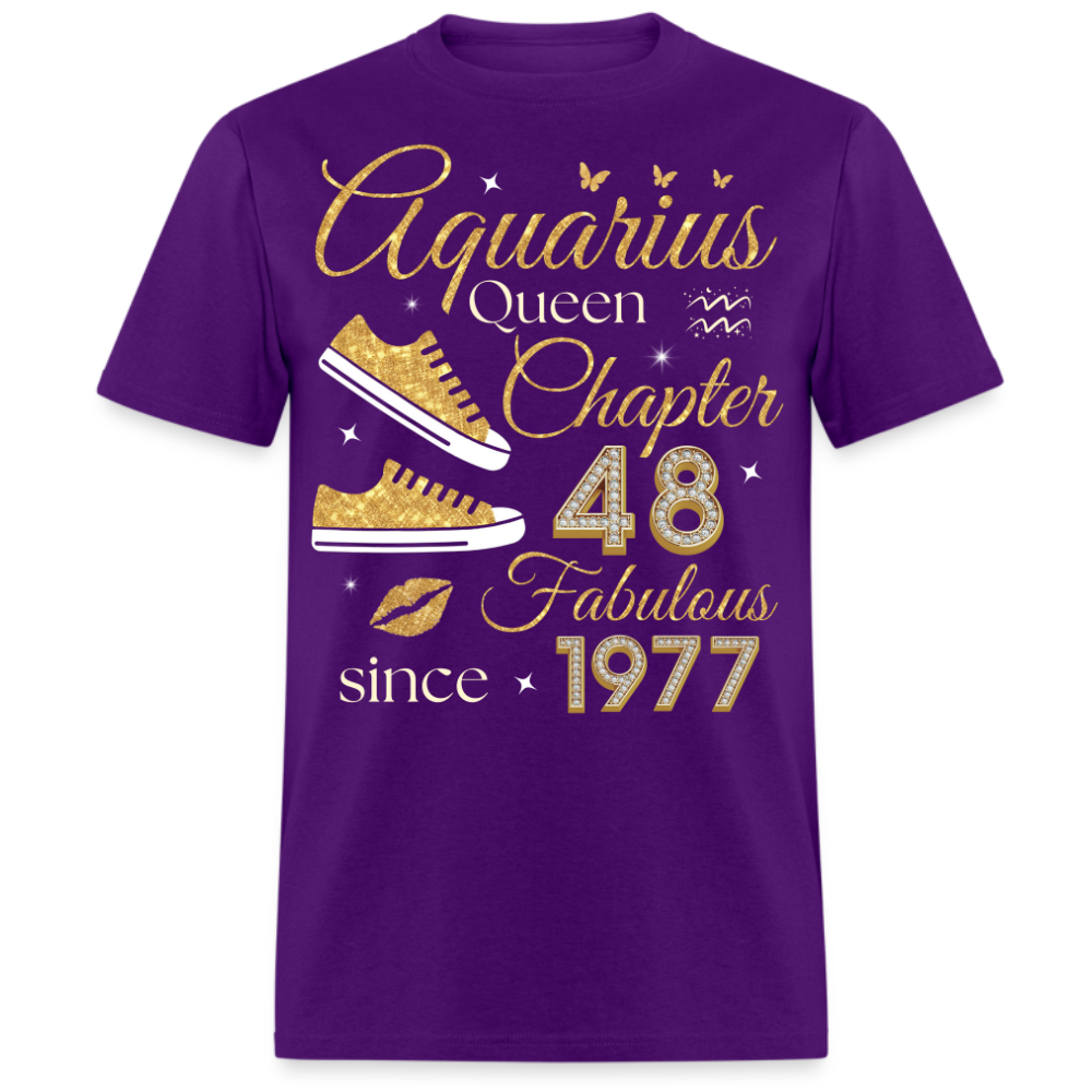 AQUARIUS QUEEN CHAPTER 48 FAB SINCE 1977 UNISEX SHIRT