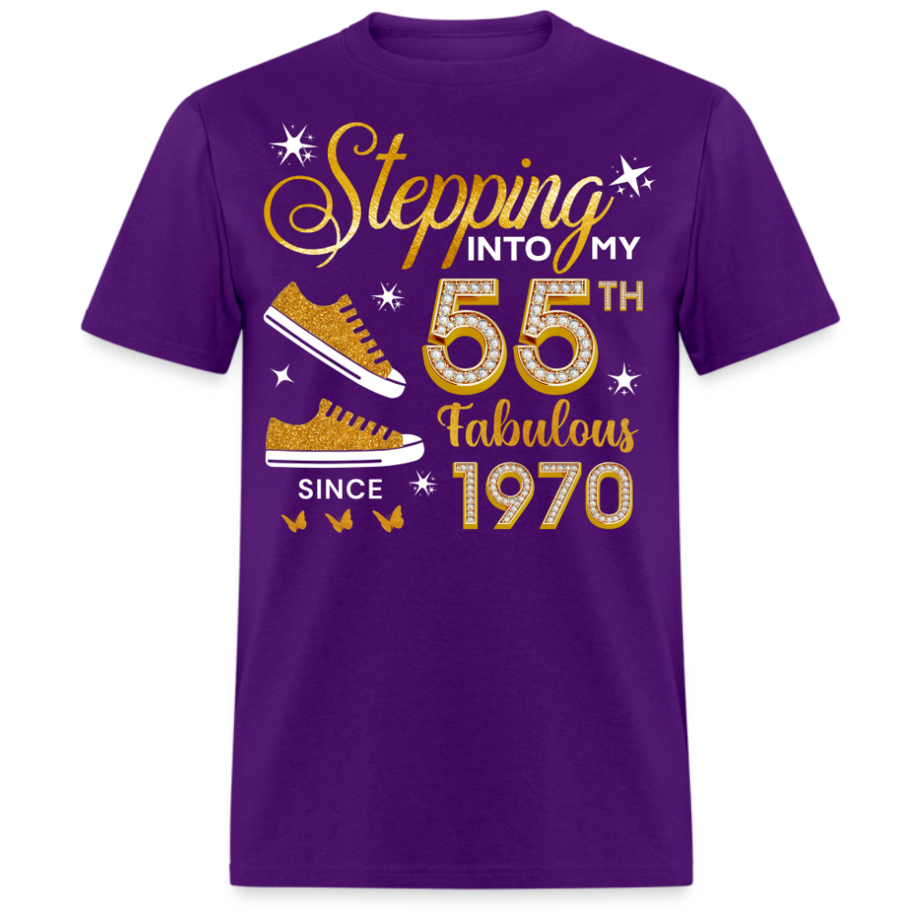 STEPPING INTO MY 55TH FABULOUS SINCE 1970 UNISEX SHIRT