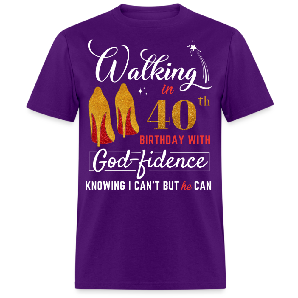 WALKING 40 GODFIDENCE UNISEX SHIRT