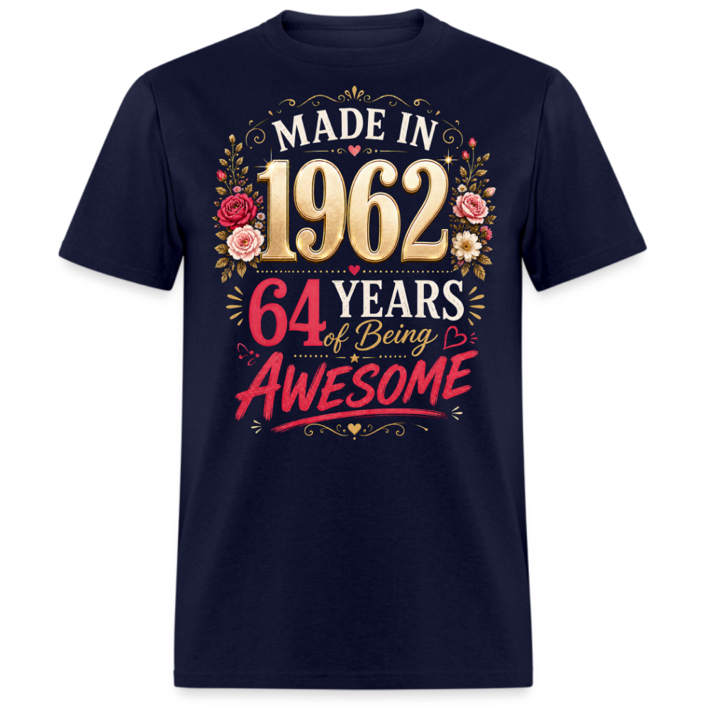 MADE IN 1962 64 YEARS UNISEX SHIRT