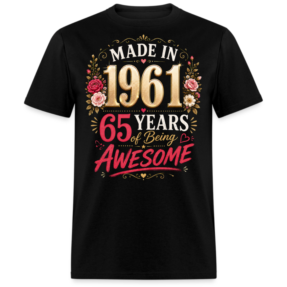 MADE IN 1961 65 YEARS UNISEX SHIRT