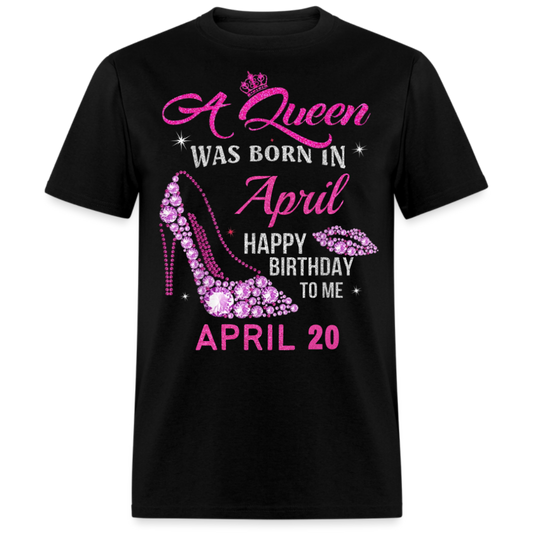 20TH APRIL QUEEN UNISEX SHIRT