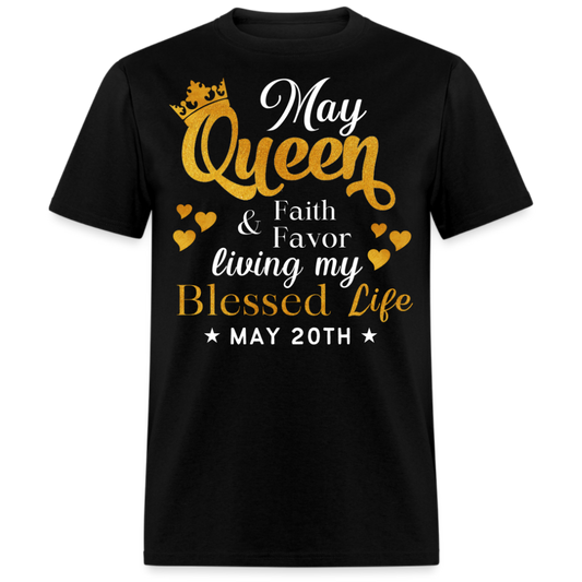 20TH MAY QUEEN FAITH AND FAVOR UNISEX SHIRT