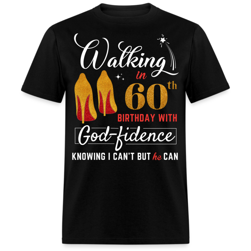 WALKING 60 GODFIDENCE UNISEX SHIRT