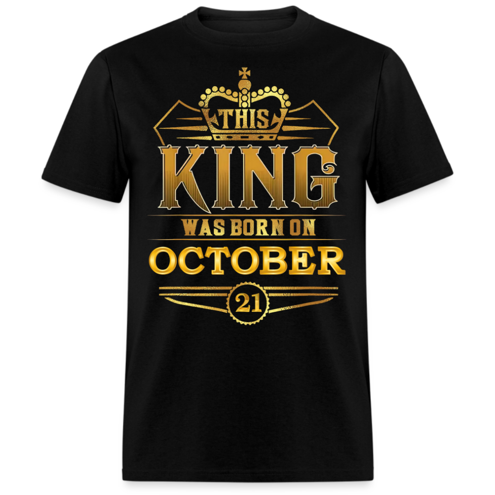 21ST OCTOBER KING SHIRT