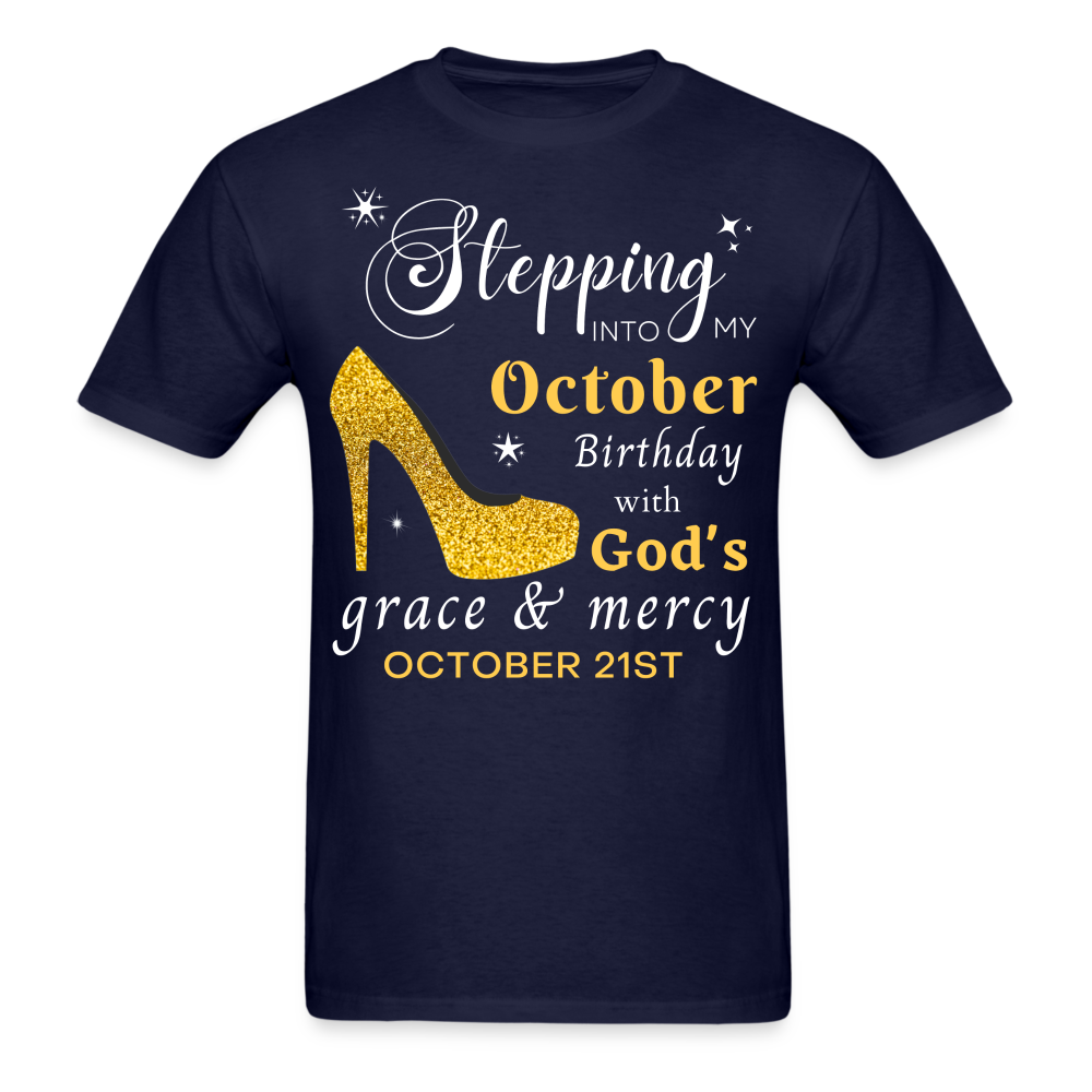 OCTOBER 21ST GOD'S GRACE UNISEX SHIRT