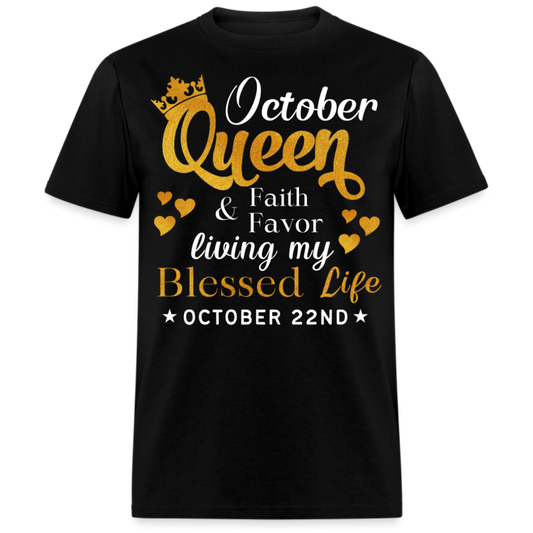 22ND OCTOBER QUEEN FAITH AND FAVOR UNISEX SHIRT