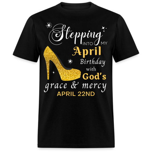 APRIL 22ND GOD'S GRACE UNISEX SHIRT