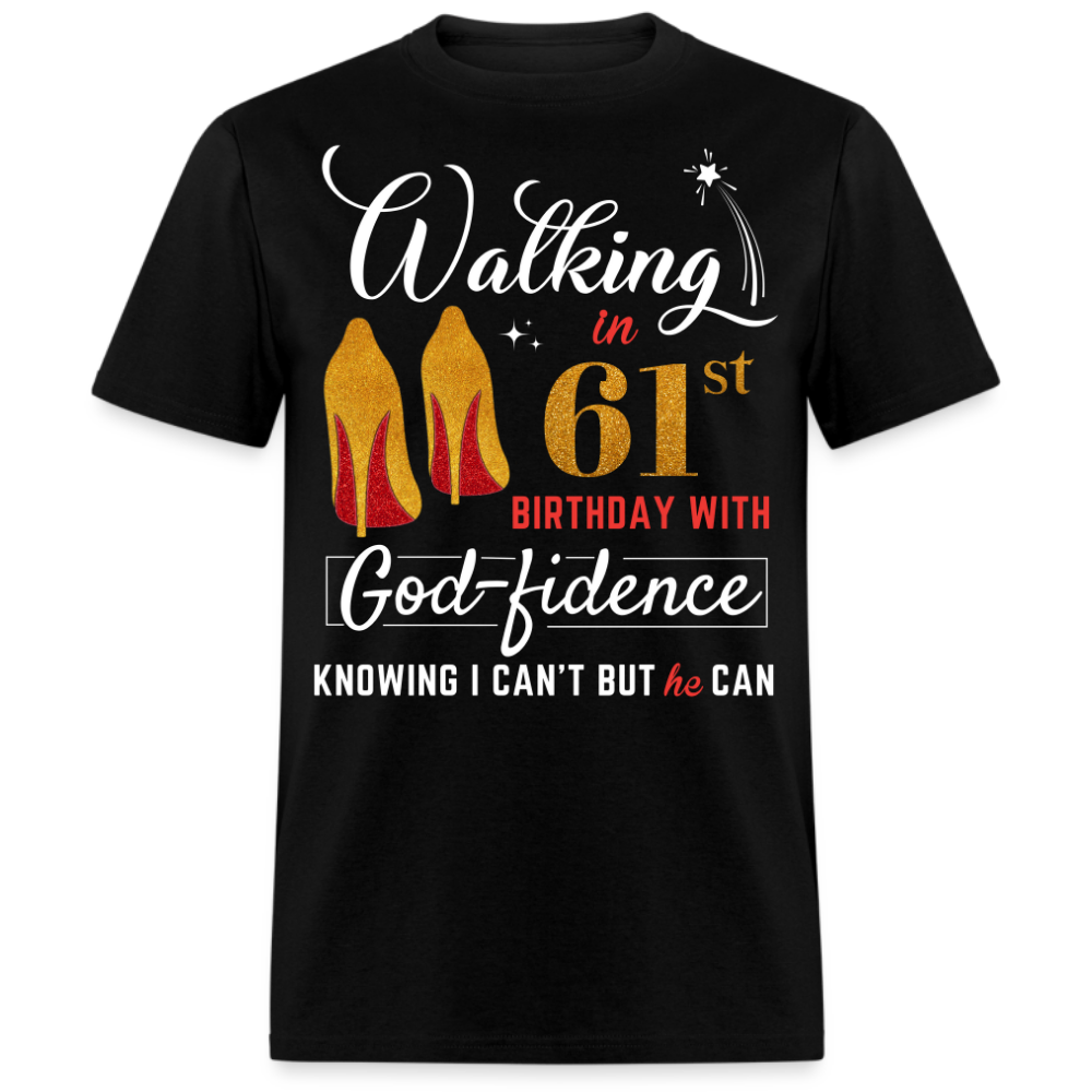 WALKING 61 GODFIDENCE UNISEX SHIRT