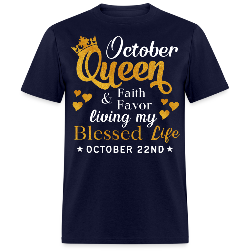 22ND OCTOBER QUEEN FAITH AND FAVOR UNISEX SHIRT