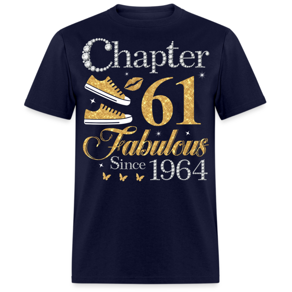 GOLDEN CHAPTER 61 FAB SINCE 1964 UNISEX SHIRT