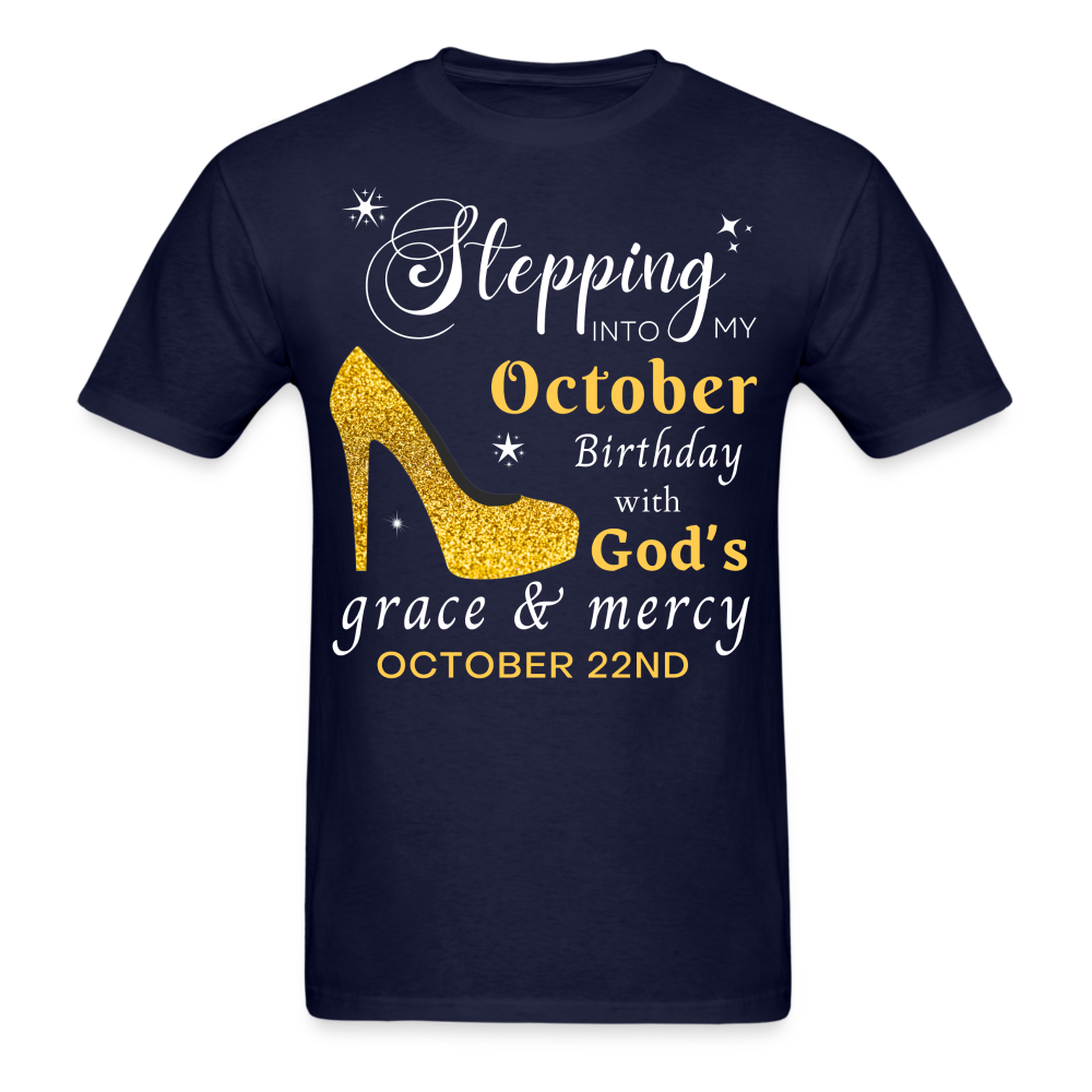 OCTOBER 22ND GOD'S GRACE UNISEX SHIRT