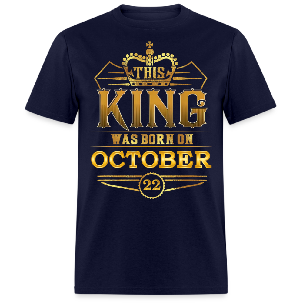 22ND OCTOBER KING SHIRT