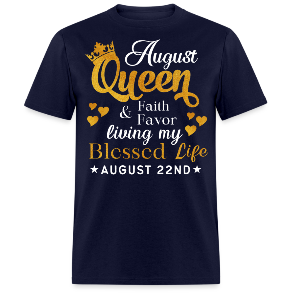 22ND AUGUST QUEEN FAITH AND FAVOR UNISEX SHIRT