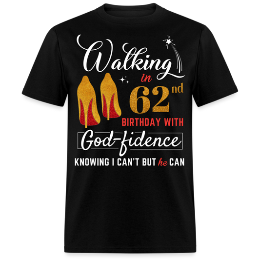 WALKING 62 GODFIDENCE UNISEX SHIRT