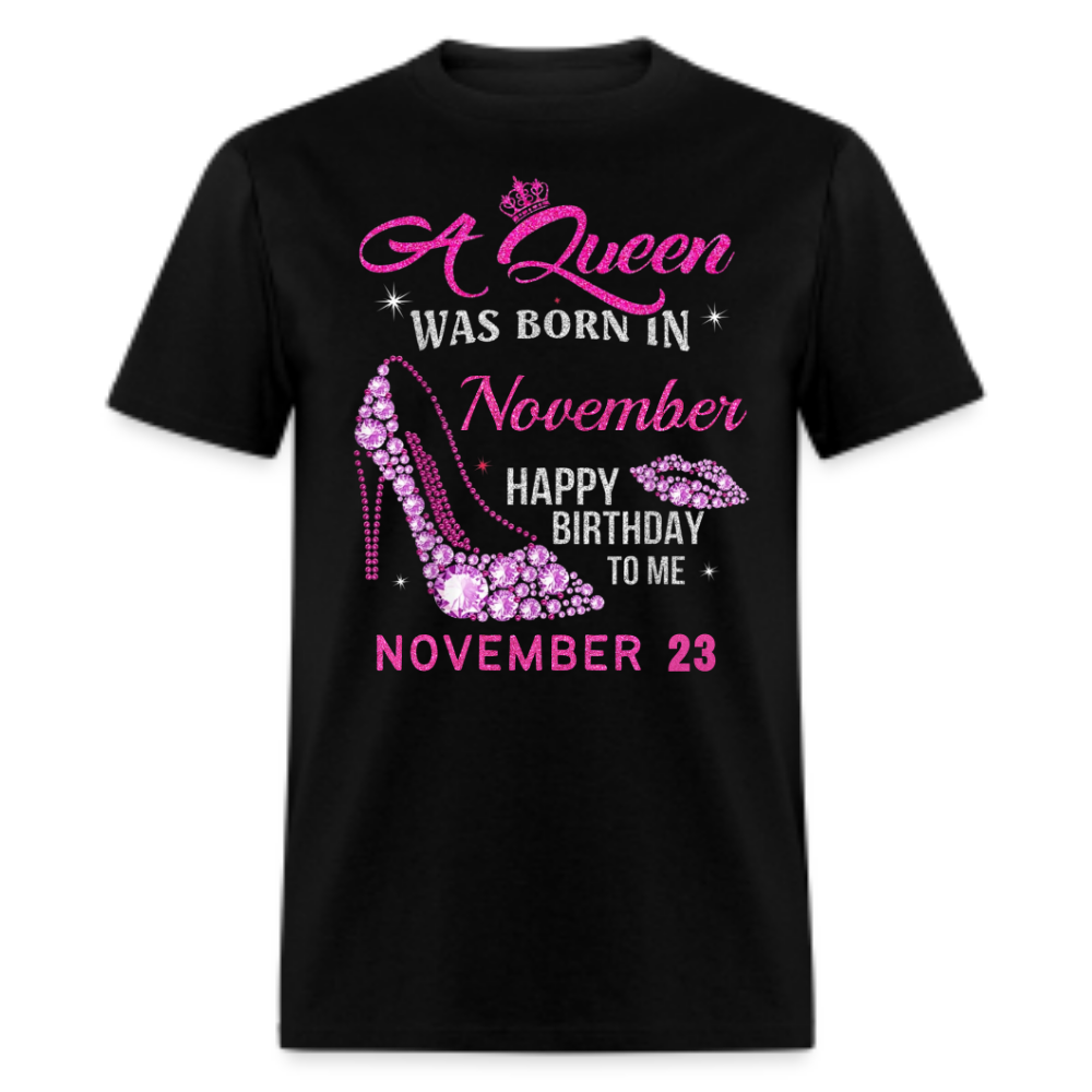 23RD NOVEMBER QUEEN UNISEX SHIRT