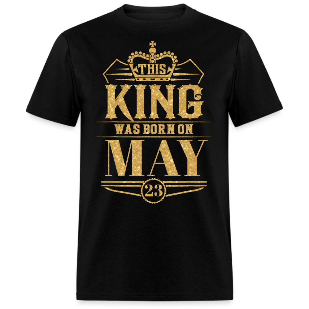 23RD MAY KING SHIRT