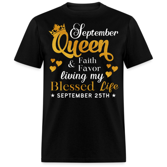 25TH SEPTEMBER QUEEN FAITH AND FAVOR UNISEX SHIRT