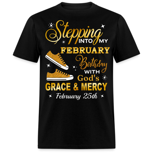 25TH FEBRUARY GOD'S GRACE UNISEX SHIRT