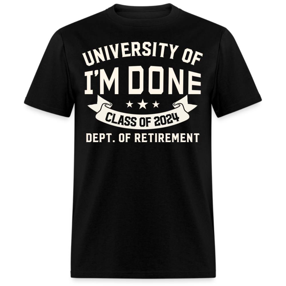 CLASS OF 2024 DEPT. OF RETIREMENT UNISEX SHIRT