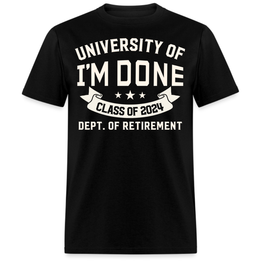 CLASS OF 2024 DEPT. OF RETIREMENT UNISEX SHIRT