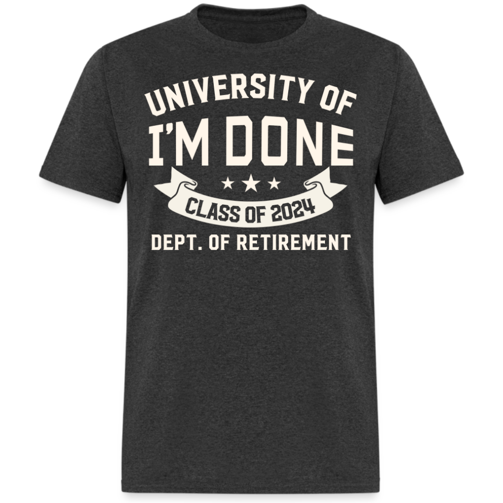 CLASS OF 2024 DEPT. OF RETIREMENT UNISEX SHIRT