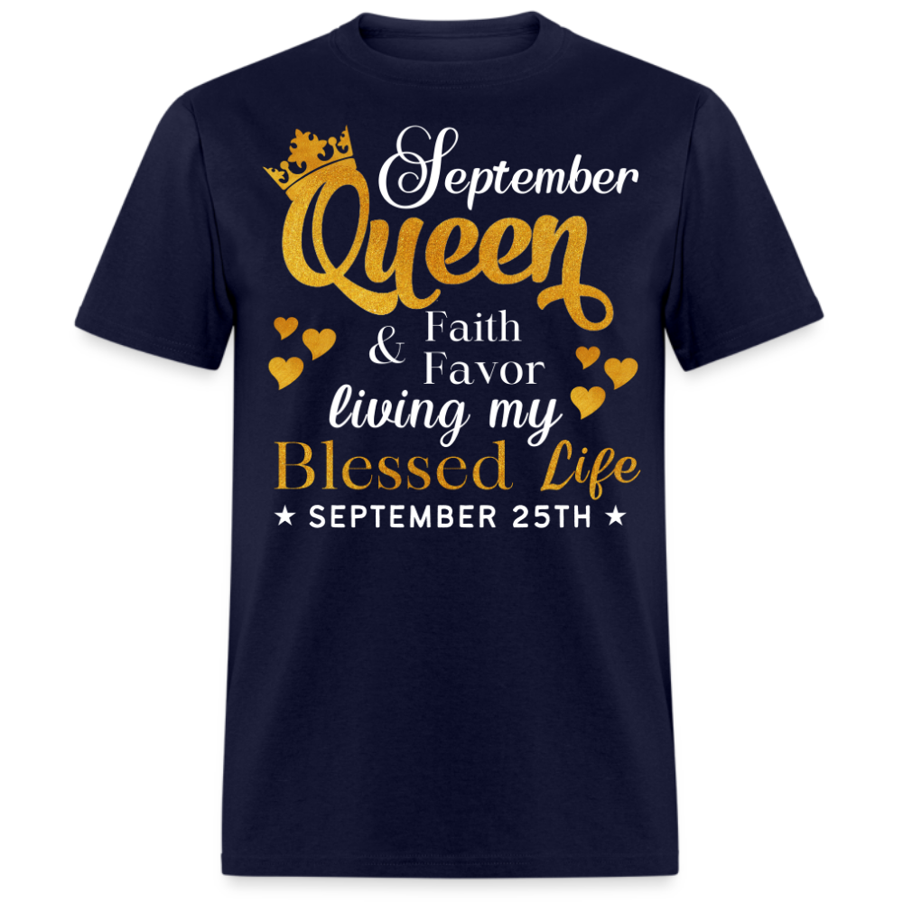 25TH SEPTEMBER QUEEN FAITH AND FAVOR UNISEX SHIRT